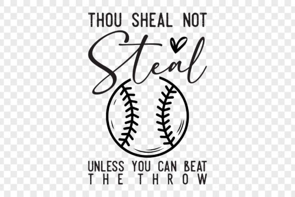 Baseball Png: Thou Shall Not Steal Unless Review