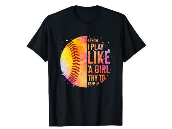 I Know I Play Like a T-Shirt Graphics & Designs