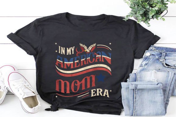 In My American Mama Era SVG for T-Shirt Designs