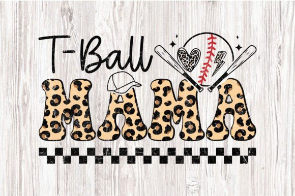 T-Ball Mom PNG Sublimation Graphics for T-Shirt Designs