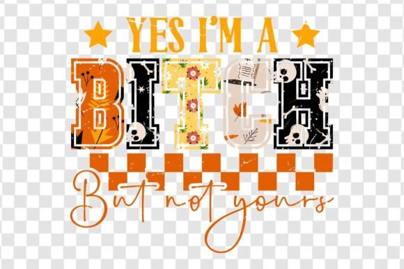 Yes I m a Btch but Not Yours: A Designer Review